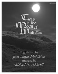 Twas in the Moon of Wintertime SATB choral sheet music cover Thumbnail